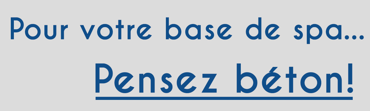 Vous prévoyez installer un spa? Une dalle de béton est la meilleure solution!
